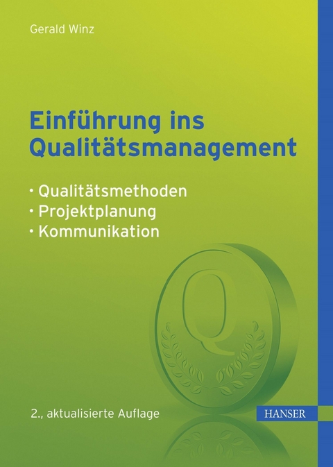 Einführung ins Qualitätsmanagement -  Gerald Winz