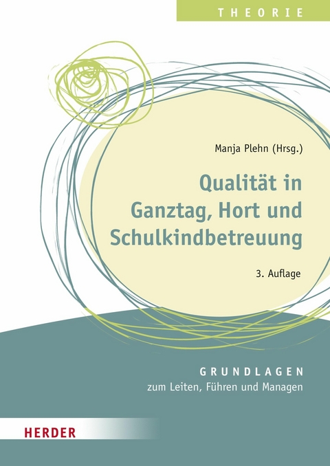 Qualität in Ganztag, Hort und Schulkindbetreuung - Ulrike Glöckner, Oggi Enderlein, Frauke Mingerzahn, Reinhard Wabnitz, Sibylle Fischer, Martin Haendl, Ursula Winklhofer