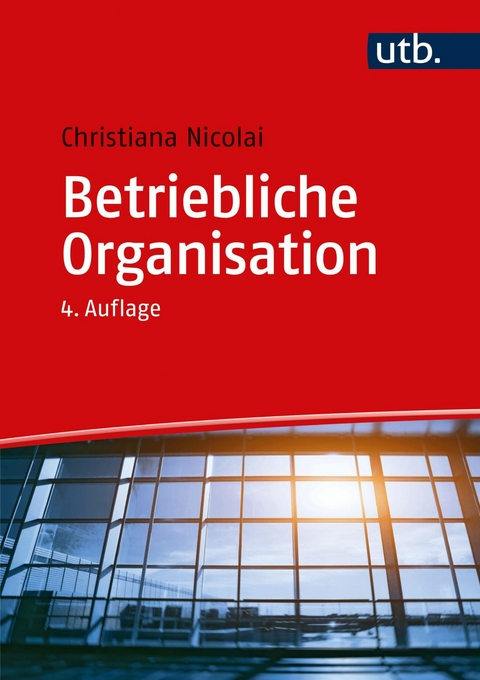 Betriebliche Organisation -  Christiana Nicolai