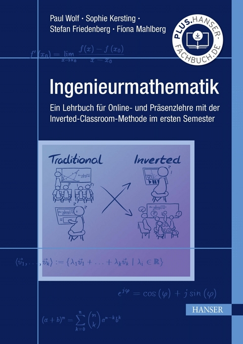 Ingenieurmathematik - Paul Wolf, Sophie Kersting, Stefan Friedenberg, Fiona Mahlberg