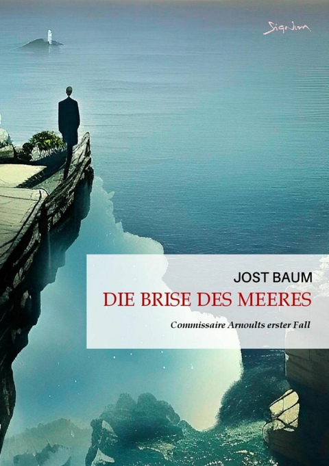 DIE BRISE DES MEERES - Jost Baum