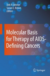 Molecular Basis for Therapy of AIDS-Defining Cancers - 