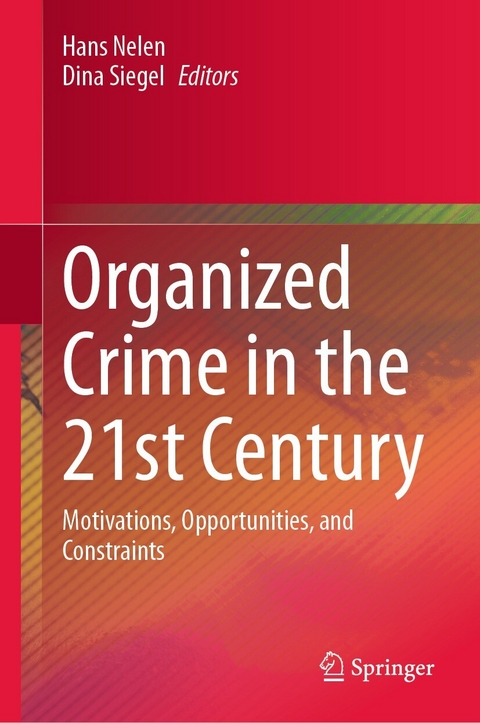 Organized Crime in the 21st Century - 