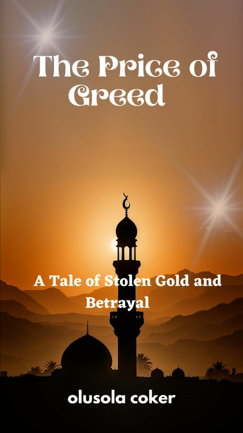 The Price of Greed - Olusola Coker