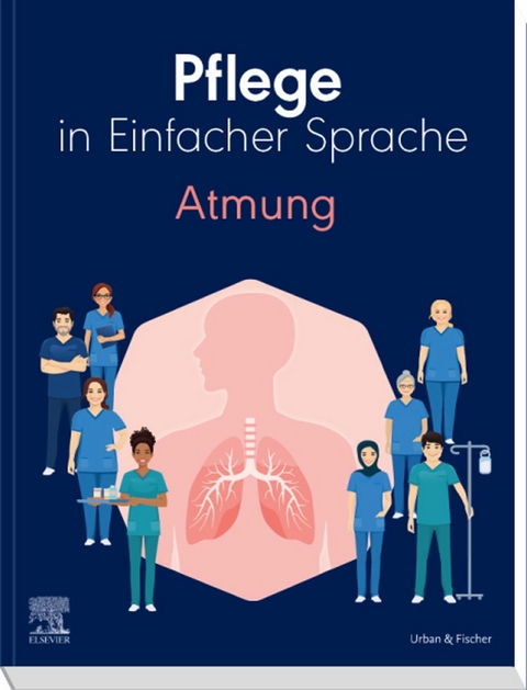 Pflege in Einfacher Sprache: Atmung