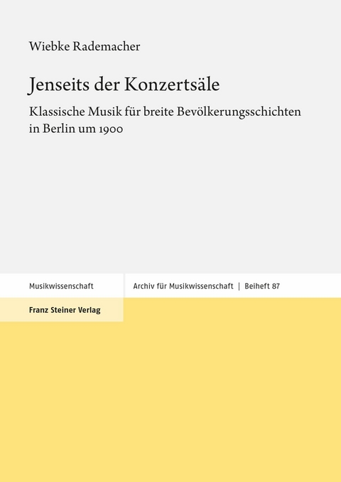 Jenseits der Konzertsäle -  Wiebke Rademacher