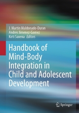 Handbook of Mind/Body Integration in Child and Adolescent Development - 