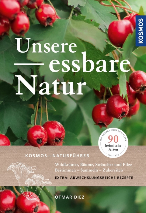 Unsere essbare Natur - Otmar Diez