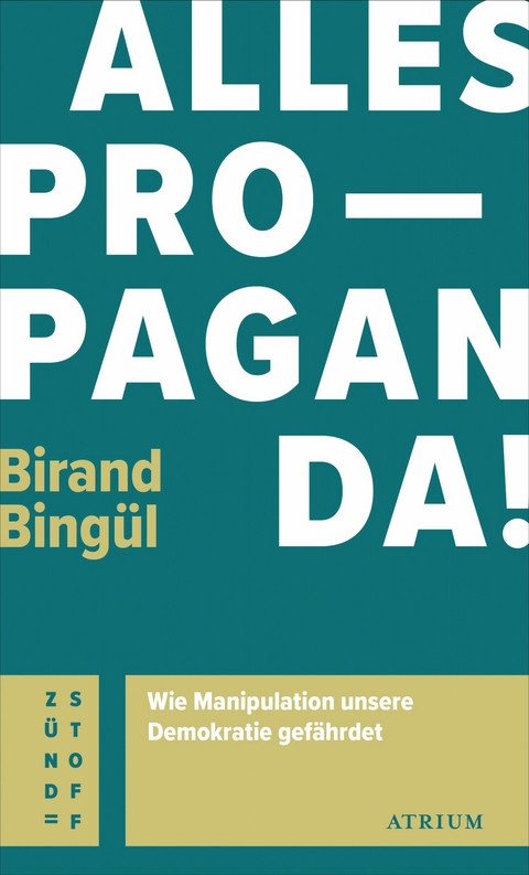 Alles Propaganda! -  Birand Bingül