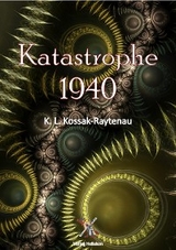 Katastrophe 1940 - K. L. Kossak-Raytenau