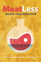 Meat Less: The Next Food Revolution - David Julian McClements