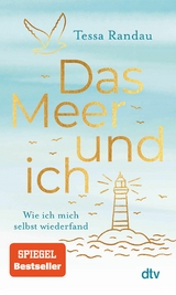 Das Meer und ich -  Tessa Randau