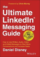 The Ultimate LinkedIn Messaging Guide - Daniel Disney