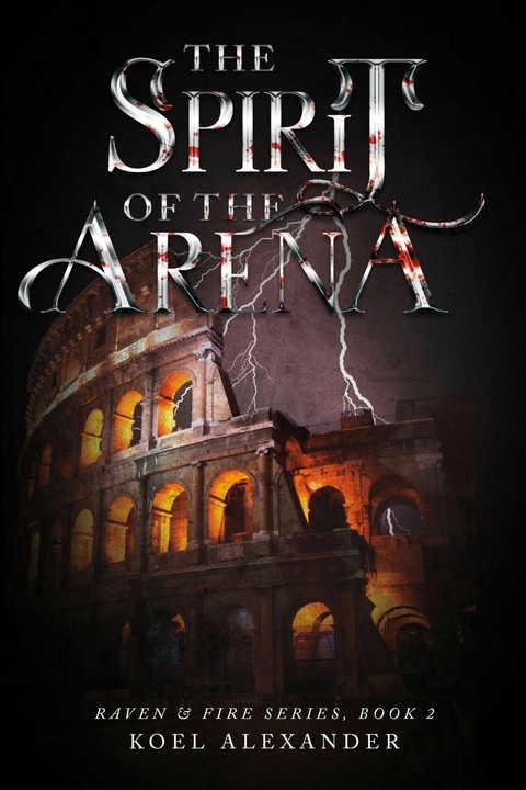 Spirit Of The Arena -  Koel Alexander