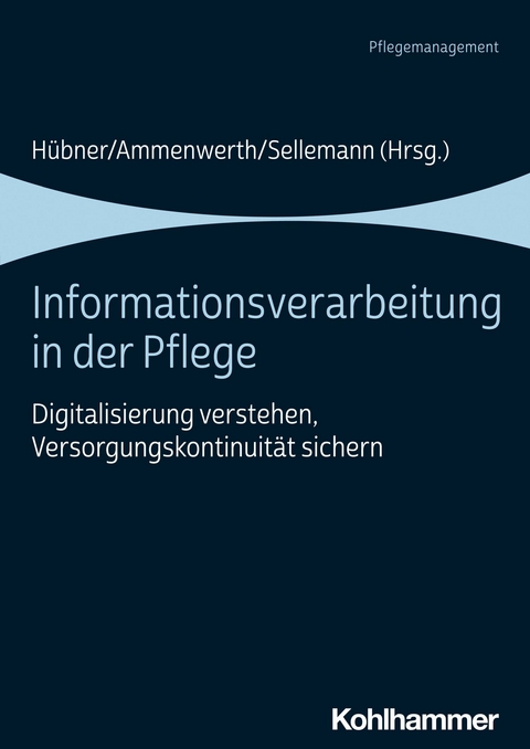 Informationsverarbeitung in der Pflege - 