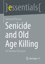 Senicide and Old Age Killing - Raimund Pousset