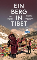 Ein Berg in Tibet - Colin Thubron