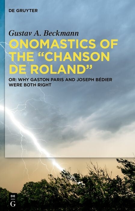 Onomastics of the 'Chanson de Roland' -  Gustav A. Beckmann