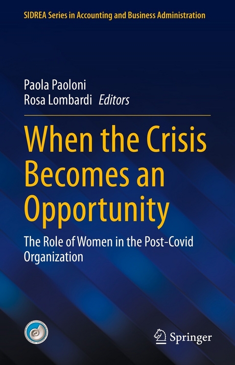 When the Crisis Becomes an Opportunity - 