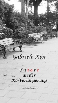 T a t o r t  an der Kö-Verlängerung - Gabriele Kox