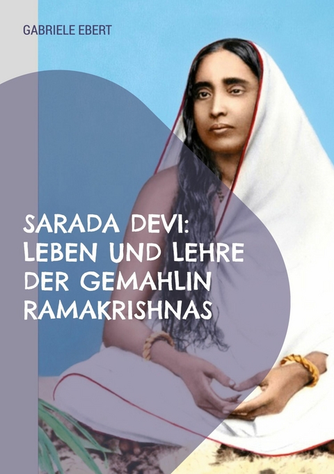 Sarada Devi - Gabriele Ebert