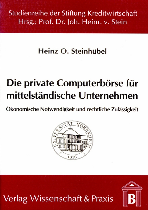 Die private Computerbörse für mittelständische Unternehmen. -  Heinz O. Steinhübel