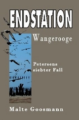 Endstation Wangerooge - Malte Goosmann