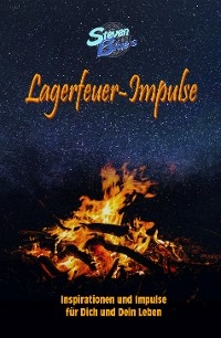 Lagerfeuer-Impulse - Steven Blue