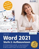 Word 2021 - Stufe 2: Aufbauwissen - Inge Baumeister