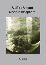 Modern Biosphere - Stefan Barton