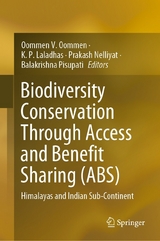 Biodiversity Conservation Through Access and Benefit Sharing (ABS) - 