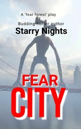 Fear City - Starry Melanson