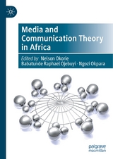 Media and Communication Theory in Africa - 