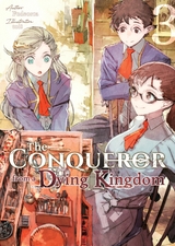 The Conqueror from a Dying Kingdom: Volume 3 -  Fudeorca