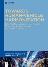 Towards Human-Vehicle Harmonization - 