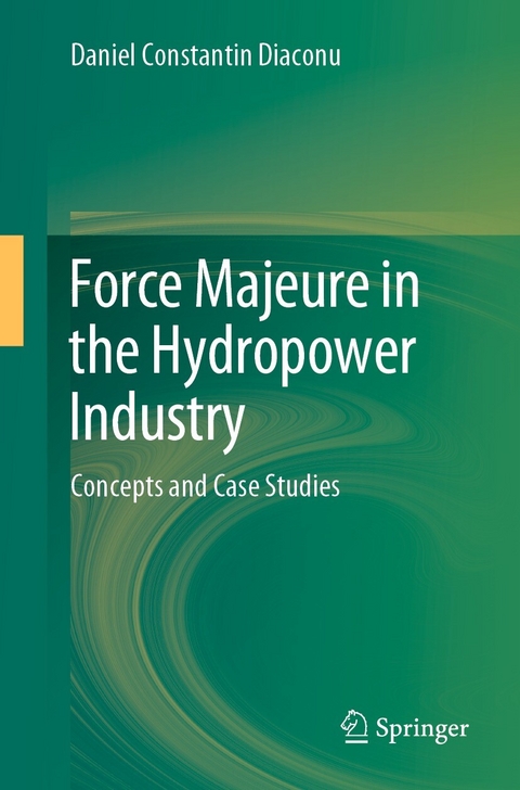 Force Majeure in the Hydropower Industry - Daniel Constantin Diaconu