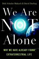 We Are Not Alone - Schulze-Makuch, Dirk; Darling, David