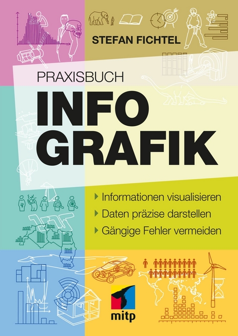 Praxisbuch Infografik -  Stefan Fichtel