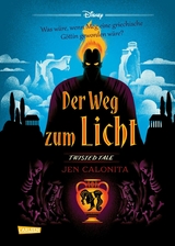 Disney. Twisted Tales: Der Weg zum Licht (Hercules) -  Walt Disney,  Jen Calonita