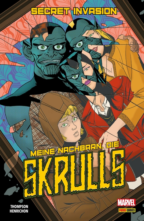 SECRET INVASION - MEINE NACHBARN, DIE SKRULLS -  Robbie Thompson