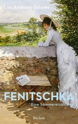 Fenitschka. Eine Sommererzählung -  Lou Andreas-Salomé