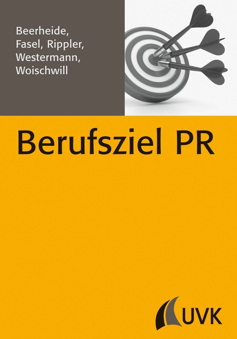 Berufsziel PR - Stefan Rippler, Rebecca Beerheide, Steffen Westermann, Branko Woischwill, Jonathan Fasel