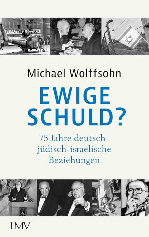 Ewige Schuld? - Michael Wolffsohn