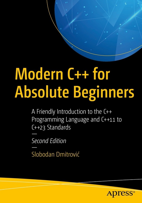 Modern C++ for Absolute Beginners -  Slobodan Dmitrovic