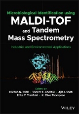 Microbiological Identification using MALDI-TOF and Tandem Mass Spectrometry - 