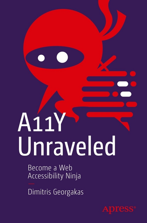 A11Y Unraveled - Dimitris Georgakas