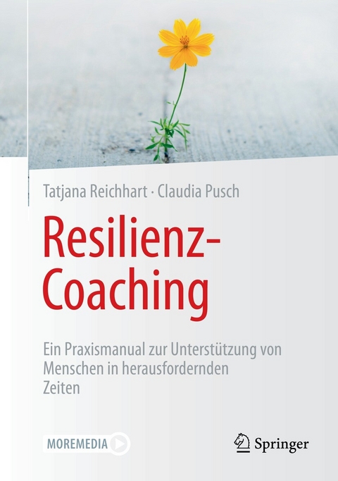 Resilienz-Coaching - Tatjana Reichhart, Claudia Pusch