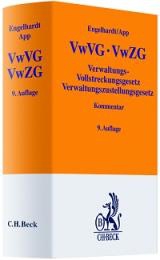 Verwaltungs-Vollstreckungsgesetz, Verwaltungszustellungsgesetz - Hanns Engelhardt, Michael App, Arne Schlatmann