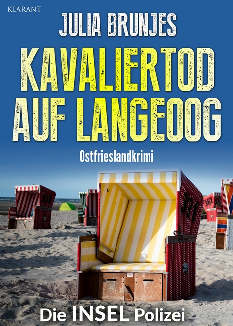 Kavaliertod auf Langeoog. Ostfrieslandkrimi -  Sina Jorritsma,  Julia Brunjes