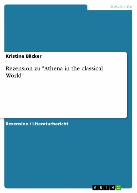 Rezension zu "Athena in the classical World" - Kristine Bäcker